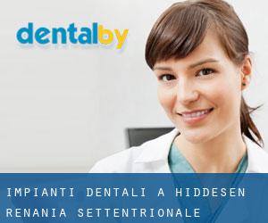 Impianti dentali a Hiddesen (Renania Settentrionale-Vestfalia)