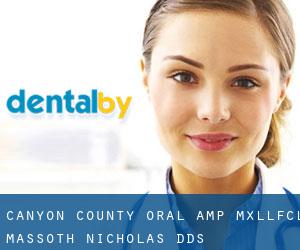 Canyon County Oral & Mxllfcl: Massoth Nicholas DDS (Underkoflers Corner)