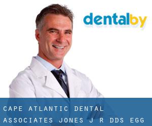 Cape Atlantic Dental Associates: Jones J R DDS (Egg Harbor City)