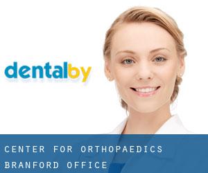 Center for Orthopaedics: Branford Office