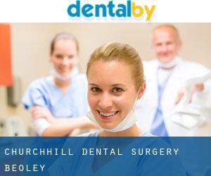 Churchhill Dental Surgery (Beoley)