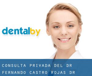 Consulta privada del Dr. Fernando Castro Rojas - Dr. Fernando Castro (Valladolid)