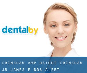 Crenshaw & Haight: Crenshaw Jr James E DDS (Alert)