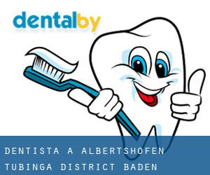 dentista a Albertshofen (Tubinga District, Baden-Württemberg)