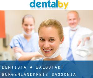 dentista a Balgstädt (Burgenlandkreis, Sassonia-Anhalt)