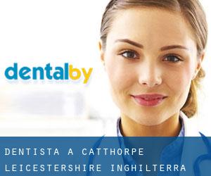 dentista a Catthorpe (Leicestershire, Inghilterra)