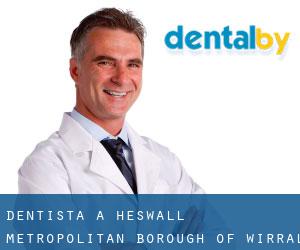 dentista a Heswall (Metropolitan Borough of Wirral, Inghilterra)