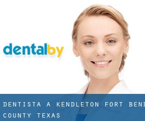dentista a Kendleton (Fort Bend County, Texas)