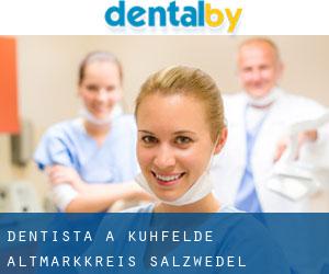 dentista a Kuhfelde (Altmarkkreis Salzwedel, Sassonia-Anhalt)