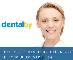 dentista a Richland Hills (City of Lynchburg, Virginia)