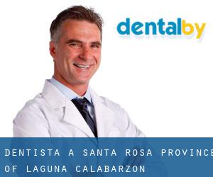 dentista a Santa Rosa (Province of Laguna, Calabarzon)