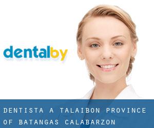 dentista a Talaibon (Province of Batangas, Calabarzon)