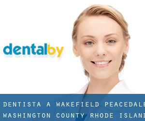 dentista a Wakefield-Peacedale (Washington County, Rhode Island)