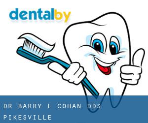 Dr. Barry L. Cohan, DDS (Pikesville)