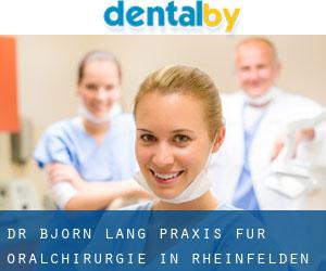 Dr. Björn Lang, Praxis für Oralchirurgie in Rheinfelden (Beuggen)