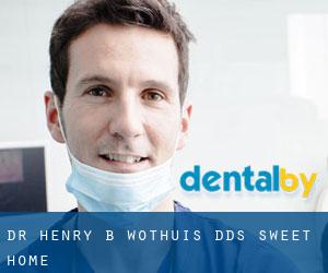 Dr. Henry B. Wothuis, DDS (Sweet Home)