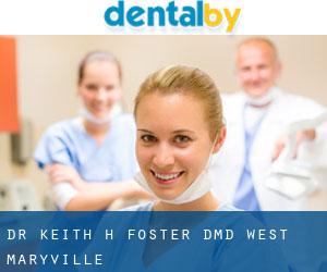 Dr. Keith H. Foster, DMD (West Maryville)