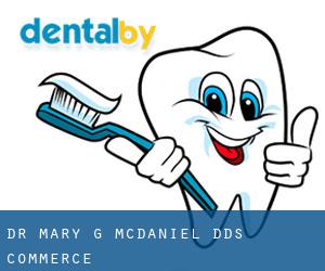 Dr. Mary G. Mcdaniel, DDS (Commerce)