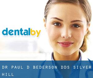 Dr. Paul D. Bederson, DDS (Silver Hill)