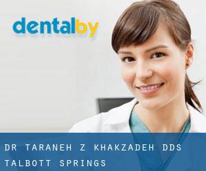 Dr. Taraneh Z. Khakzadeh, DDS (Talbott Springs)