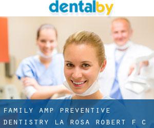 Family & Preventive Dentistry: La Rosa Robert F C DDS (Woodbury)