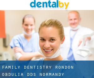 Family Dentistry: Rondon Obdulia DDS (Normandy)