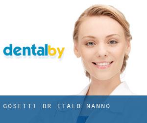 Gosetti Dr. Italo (Nanno)