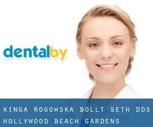 Kinga Rogowska: Bollt Seth DDS (Hollywood Beach Gardens)