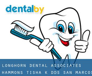 Longhorn Dental Associates: Hammons Tisha K DDS (San Marcos)