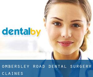 Ombersley Road Dental Surgery (Claines)