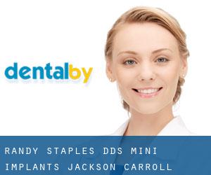 Randy Staples, DDS - Mini Implants Jackson (Carroll)