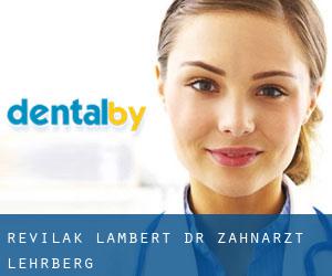 Revilak Lambert Dr. Zahnarzt (Lehrberg)