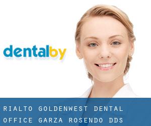 Rialto Goldenwest Dental Office: Garza Rosendo DDS (Nutwood)