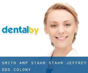 Smith & Stahr: Stahr Jeffrey DDS (Colony)