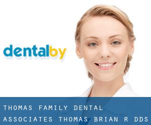 Thomas Family Dental Associates: Thomas Brian R DDS (Medfield)